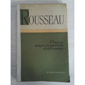 DISCURS ASUPRA INEGALITATII DINTRE OAMENI - ROUSSEAU